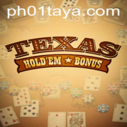 The Thrills of Texas Hold'em Bonus at PH01 Casino