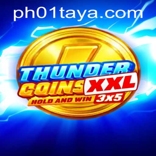 ThunderCoinsXxl and the Rise of PH01 Casino Gaming